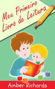 Title: Meu Primeiro Livro De Leitura, Author: Amber Richards