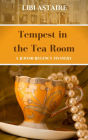 Tempest in the Tea Room (A Jewish Regency Mystery, #1)