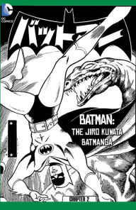 Title: Batman: The Jiro Kuwata Batmanga (2014-) #36 (NOOK Comic with Zoom View), Author: Jiro Kuwata