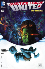 Title: Justice League United (2014-) #10, Author: Jeff Lemire