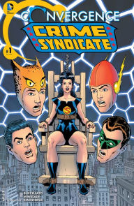 Title: Convergence: Crime Syndicate (2015-) #1 (NOOK Comic with Zoom View), Author: Brian Buccellato