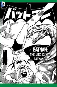 Title: Batman: The Jiro Kuwata Batmanga (2014-) #39, Author: Jiro Kuwata