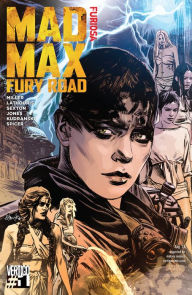 Title: Mad Max: Fury Road: Furiosa (2015-) #1, Author: Nico Lathouris