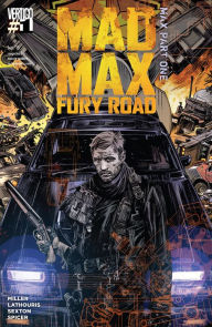 Title: Mad Max: Fury Road: Mad Max (2015-) #1, Author: Mark Sexton