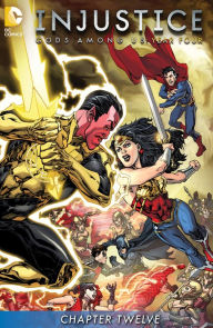 Title: Injustice: Gods Among Us: Year Four (2015-) #12, Author: Brian Buccellato