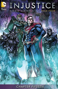 Title: Injustice: Gods Among Us: Year Four (2015-) #15, Author: Brian Buccellato