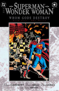 Title: Superman/Wonder Woman: Whom Gods Destroy (1996-) #4, Author: Chris Claremont