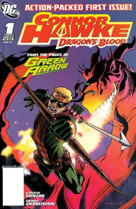 Title: Connor Hawke: Dragon's Blood (2006-) #1, Author: Chuck Dixon