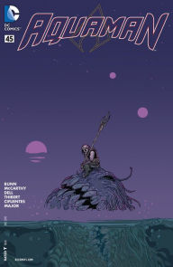 Title: Aquaman (2011-) #45, Author: Cullen Bunn