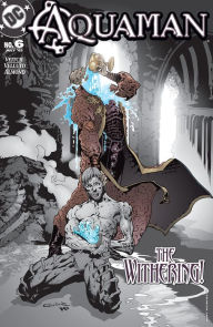 Title: Aquaman (2002-) #6, Author: Rick Veitch