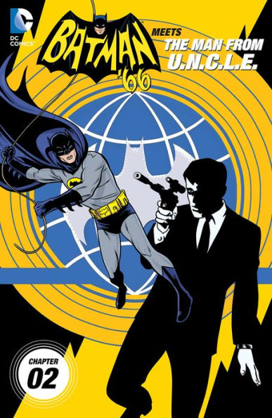 Batman '66 Meets The Man From U.N.C.L.E. (2015-) #2