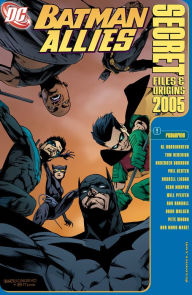 Title: Batman Allies Secret Files 2005 (2005-) #1, Author: Will Pfeifer