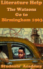 Literature Help: The Watsons Go to Birmingham 1963