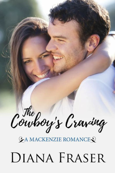 The Cowboy's Craving (Book 4, The Mackenzies--Morgan)