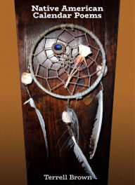 Native American Calendar Poems