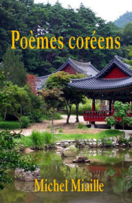 Title: Poèmes coréens, Author: Michel Miaille