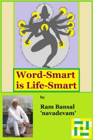 Title: Word-Smart is Life-Smart, Author: Ram Bansal