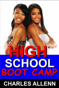 Title: High School Boot Camp, Author: Charles Allenn