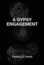 A Gypsy Engagement