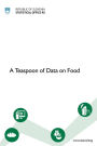 A Teaspoon of Data on Food