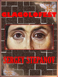 Title: Glagolofest, Author: Sergey Stepanov