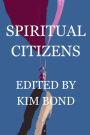 Spiritual Citizens: A Christian Fiction Anthology