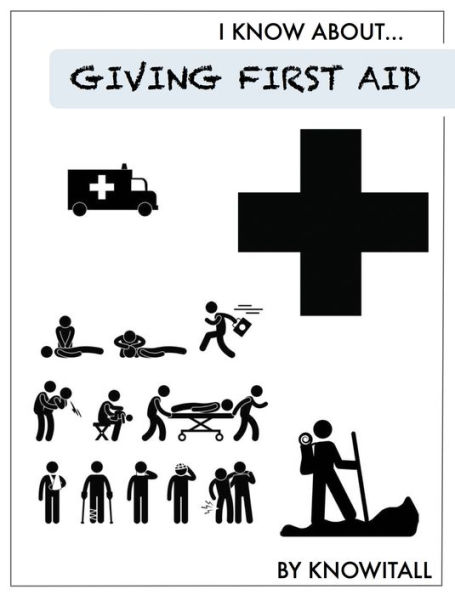 I Know About Giving First Aid