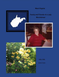 Title: West Virginia Family and Friends of a Lady Mountaineer, Author: Kathie Fisher