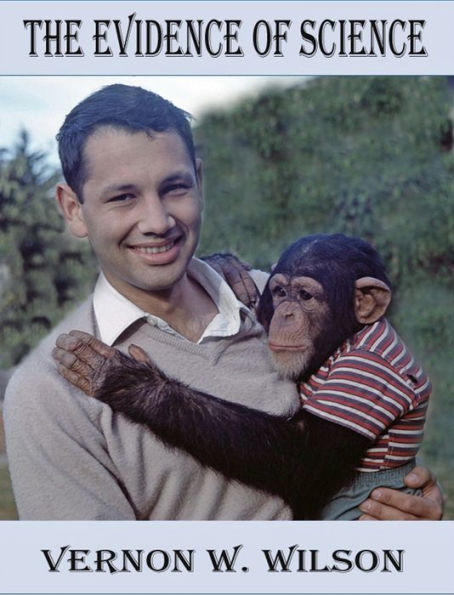 The Evidence of Science