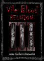 Vile Blood 3: Reunion