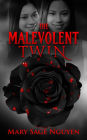 The Malevolent Twin