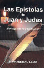 Las Epístolas de Juan y Judas