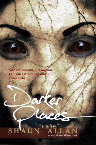 Title: Darker Places, Author: Shaun Allan