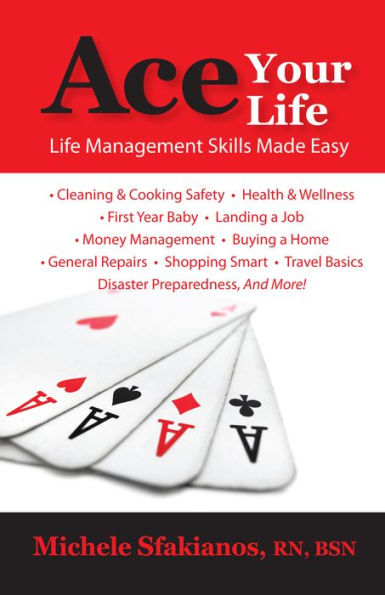 Ace Your Life: Life Management Skills Made Easy