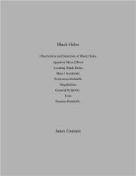 Title: Black Holes, Author: James Constant
