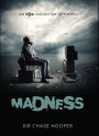 Madness (An Odd Collection of Poetry)