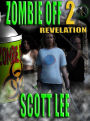 Zombie Off 2: Revelation