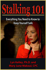 Title: Stalking 101, Author: Mary June Makoul