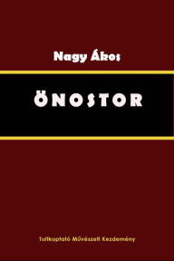 Title: Önostor, Author: Nagy Ákos