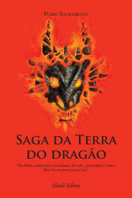 Title: Saga da Terra do Dragão, Author: Pedro Sacramento