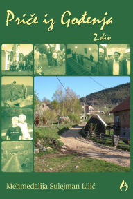 Title: Price iz Godenja: 2.dio, Author: Mehmedalija Sulejman Lilic