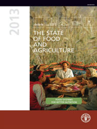Title: The State of Food and Agriculture 2013, Author: Food and Agriculture Organization of the United Nations