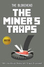 The Miner's Traps: 50+ Unofficial Minecraft Traps Exposed! (Blokehead Success Series)