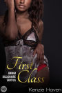 First Class: BWWM Billionaire Erotica