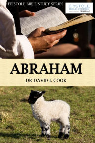 Title: Abraham, Author: Dr David L Cook