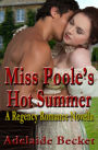 Miss Poole's Hot Summer: A Regency Romance Novella