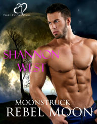 Title: Rebel Moon, Author: Shannon West