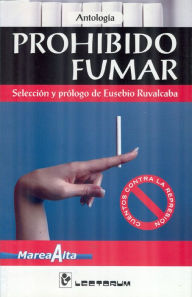 Title: Prohibido fumar, Author: Eusebio Ruvalcaba