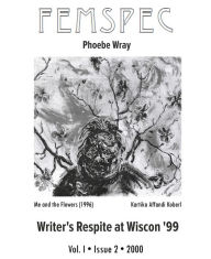 Title: Writer's Respite at Wiscon '99, Femspec Issue 1.2, Author: Phoebe Wray