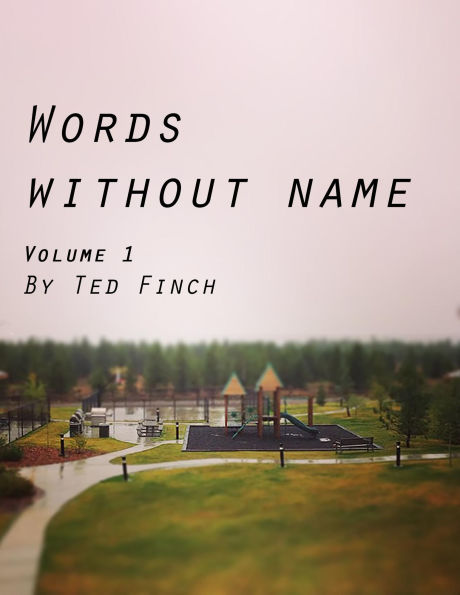 Words Without Name Volume 1